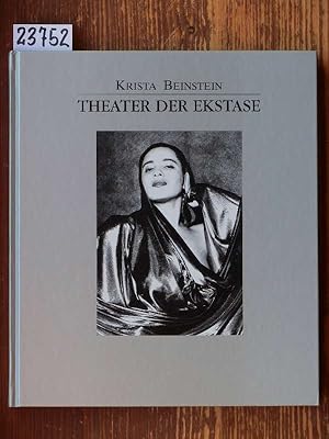 Theater der Ekstase.