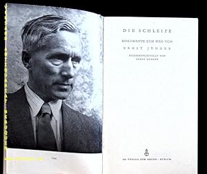Seller image for Die Schleife. Dokumente zum Weg v. Ernst Jnger. for sale by Antiquariat Bebuquin (Alexander Zimmeck)