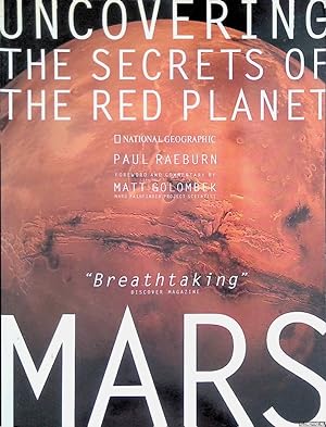 Immagine del venditore per Mars: Uncovering the Secrets of the Red Planet venduto da Klondyke
