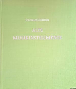 Imagen del vendedor de Alte Musikinstrumente in ihrer vieltausendjhrigen Entwicklung und Geschichte a la venta por Klondyke