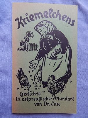 Kriemelchens - Gedichte in ostpreußischer Mundart