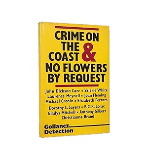 Imagen del vendedor de Crime on the Coast & No Flowers by Request a la venta por Brought to Book Ltd