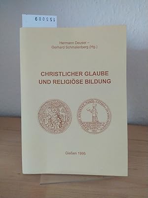 Christlicher Glaube und religiöse Bildung. Frau Prof. Dr. theol. Friedel Kriechbaum zum 60. Gebur...