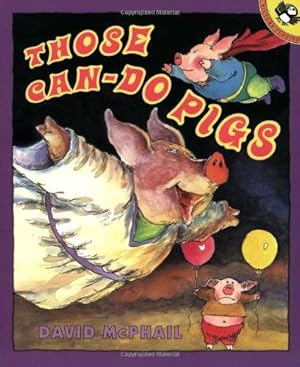 Image du vendeur pour Those Can-do Pigs (Picture Books) mis en vente par WeBuyBooks