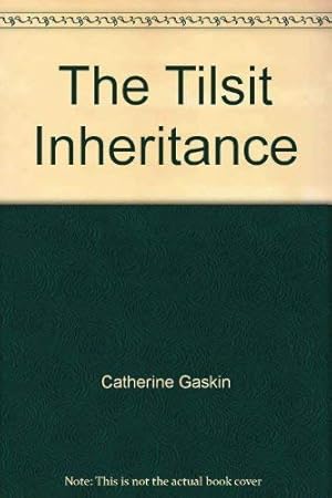 Seller image for The Tilsit inheritance for sale by WeBuyBooks
