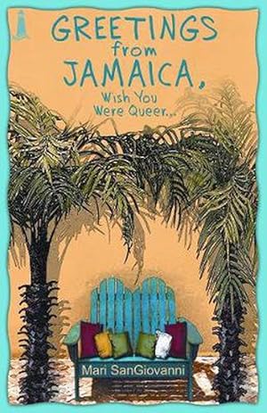 Immagine del venditore per Greetings from Jamaica, Wish You Were Queer (Paperback) venduto da CitiRetail