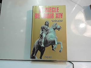 Image du vendeur pour Le Sicle de Louis XIV par Voltaire ed Fayard mis en vente par JLG_livres anciens et modernes