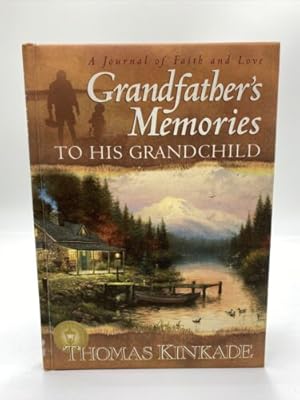 Seller image for Grandfather's Memories to HIS Grandchild for sale by Dean Family Enterprise