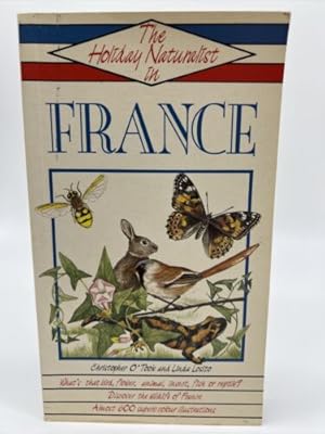 Imagen del vendedor de Holiday Naturalist in France a la venta por Dean Family Enterprise
