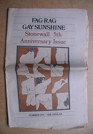 Seller image for Fag Rag Gay Sunshine. Summer 1974. Stonewall 5th Anniversary Issue. for sale by N. G. Lawrie Books