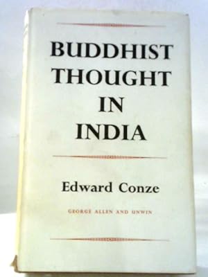 Seller image for Buddhist Thought in India: Three Phases of Buddhist Philosophy for sale by World of Rare Books