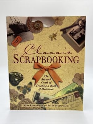 Seller image for Classic Scrapbooking for sale by Dean Family Enterprise