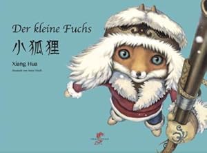 Seller image for Der kleine Fuchs : Ein Mrchen vom Stamm der Ewenken for sale by AHA-BUCH GmbH