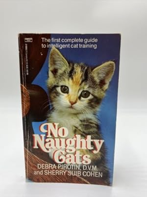 Imagen del vendedor de No Naughty Cats a la venta por Dean Family Enterprise