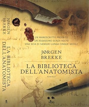 Bild des Verkufers fr La biblioteca dell'anatomista zum Verkauf von Biblioteca di Babele