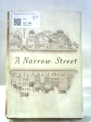 Seller image for A Narrow Street for sale by World of Rare Books