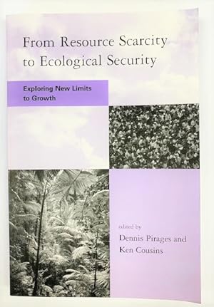 Immagine del venditore per From Resource Scarcity to Ecological Security: Exploring New Limits to Growth venduto da PsychoBabel & Skoob Books