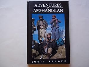 Bild des Verkufers fr Adventures in Afghanistan zum Verkauf von Carmarthenshire Rare Books