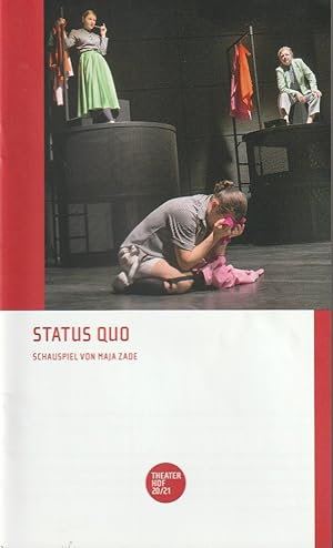 Image du vendeur pour Programmheft Maja Zade STATUS QUO Premiere 12. November 2020 Spielzeit 2020 / 2021 mis en vente par Programmhefte24 Schauspiel und Musiktheater der letzten 150 Jahre