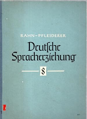 Deutsche Spracherziehung Heft 8