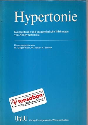 Bild des Verkufers fr Hypertonie. Synergistische u. antagonistische Wirkungen von Antihypertensiva. zum Verkauf von Antiquariat Jterbook, Inh. H. Schulze