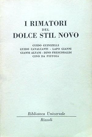 Seller image for I rimatori del Dolce Stil Novo for sale by Librodifaccia