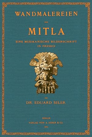Bild des Verkufers fr Wandmalereien von Mitla zum Verkauf von Antiquariat  Fines Mundi