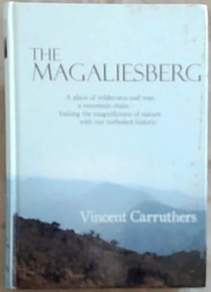 Bild des Verkufers fr The Magaliesberg zum Verkauf von Chapter 1