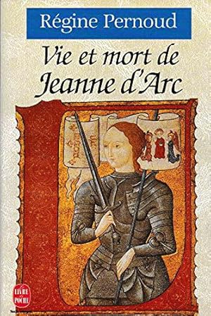 Seller image for Vie Et Mort De Jeanne D'arc for sale by JLG_livres anciens et modernes