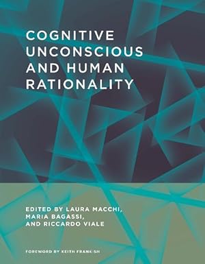 Imagen del vendedor de Cognitive Unconscious and Human Rationality (Hardcover) a la venta por CitiRetail