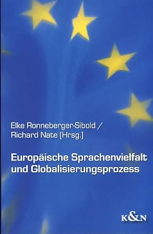 Immagine del venditore per Europische Sprachenvielfalt und Globalisierungsprozess. Eichsttter Europastudien. venduto da Fundus-Online GbR Borkert Schwarz Zerfa