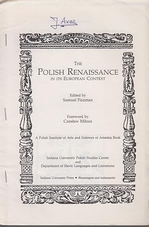 Seller image for Classical Tradition in Kochanowski's Work: Problems of reception. [From: S. Fiszman (ed.), The Polish Renaissance in its European Context]. A Polish Institute of Arts and Sciences of America Book. for sale by Fundus-Online GbR Borkert Schwarz Zerfa