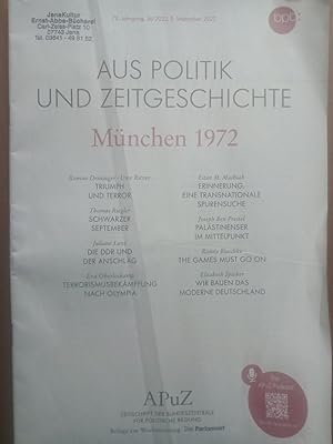 Image du vendeur pour APuZ 36/2022 - Aus Politik und Zeitgeschichte - Mnchen 1972 mis en vente par Versandantiquariat Jena