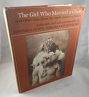 Bild des Verkufers fr The Girl Who Married a Ghost and Other Tales from the North American Indian zum Verkauf von Lost Paddle Books, IOBA