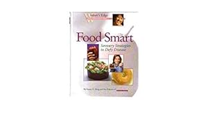 Bild des Verkufers fr Food Smart Savoury Stategies to Defy Disease zum Verkauf von WeBuyBooks