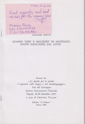 Bild des Verkufers fr Quando 'dire'  'maledire' in Anatolico: Nuove risultanze dal Luvio. [Da: Le parole par le parole. I logonimi nelle lingue e nel metalinguaggio]. Atti del Convegno Istituto Universitario Orientale Napoli, 18-20 dicembre 1997 a cura di Cristina Vallini. zum Verkauf von Fundus-Online GbR Borkert Schwarz Zerfa