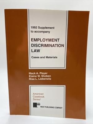 Seller image for Employment Law, Cases and Materials to cases.,1992 Supplement, Paperback for sale by Dean Family Enterprise