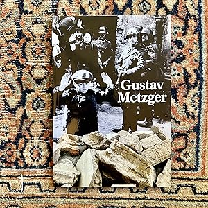 Gustav Metzger: Historic Photographs