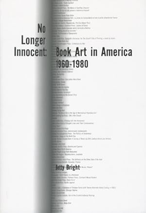 No Longer Innocent: Book Art in America 1960-1980