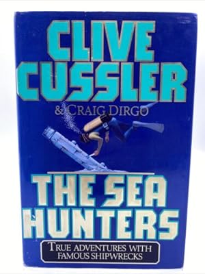 Seller image for The Sea Hunters for sale by Dean Family Enterprise