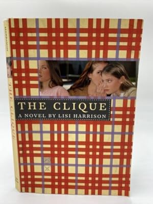 Imagen del vendedor de Clique : a Novel a la venta por Dean Family Enterprise