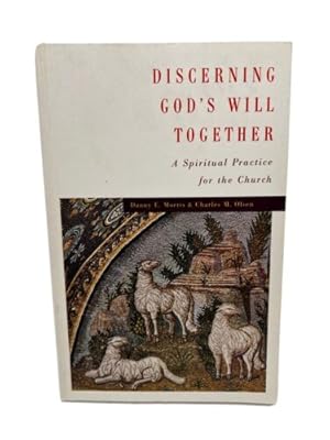 Imagen del vendedor de Discerning God's Will Together a la venta por Dean Family Enterprise