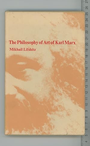 Bild des Verkufers fr Philosophy of Art of Karl Marx zum Verkauf von Joe Orlik Books