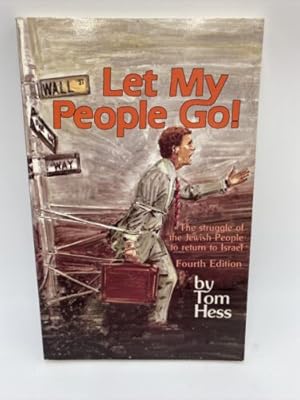 Imagen del vendedor de Let My People Go a la venta por Dean Family Enterprise