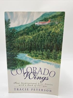 Seller image for Colorado Wings for sale by Dean Family Enterprise