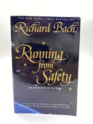 Seller image for Running from Safety : an Adventure of the Spirit for sale by Dean Family Enterprise