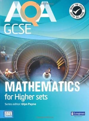 Seller image for AQA GCSE Mathematics for Higher Sets Student Book (GCSE Maths AQA 2010) for sale by WeBuyBooks