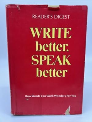 Imagen del vendedor de Reader's Digest Write Better, Speak Better a la venta por Dean Family Enterprise