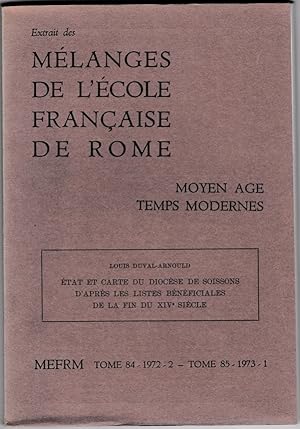 Image du vendeur pour Etat et carte du diocse de Soissons d'aprs les listes bnficiales de la fin du XIVe sicle [tir  part des MEFRM 84 (1972/2) & 85 (1973/1)] mis en vente par ArturusRex