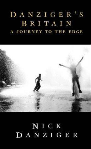 Seller image for Danzigers Britain: A Journey to the Edge for sale by WeBuyBooks